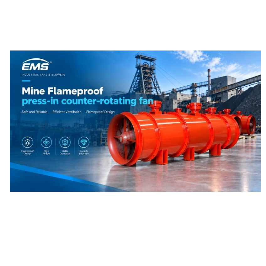 resources of Mine  Flameproof press-in counter-rotating fan exporters